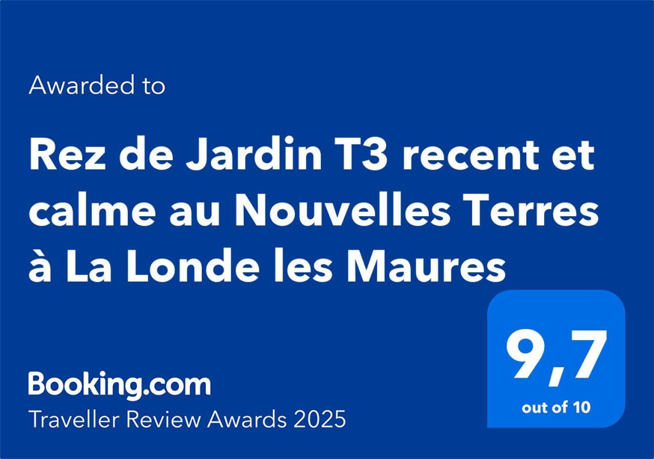 Rez De Jardin T3 Recent Et Calme Au Nouvelles Terres A La Londe Les Maures Apartment Екстериор снимка